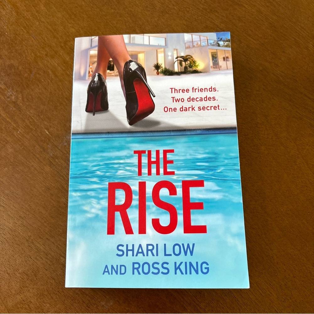 The Rise (The Hollywood Thriller Trilogy Book 1) Shari Low and Ross King 2023